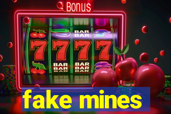 fake mines